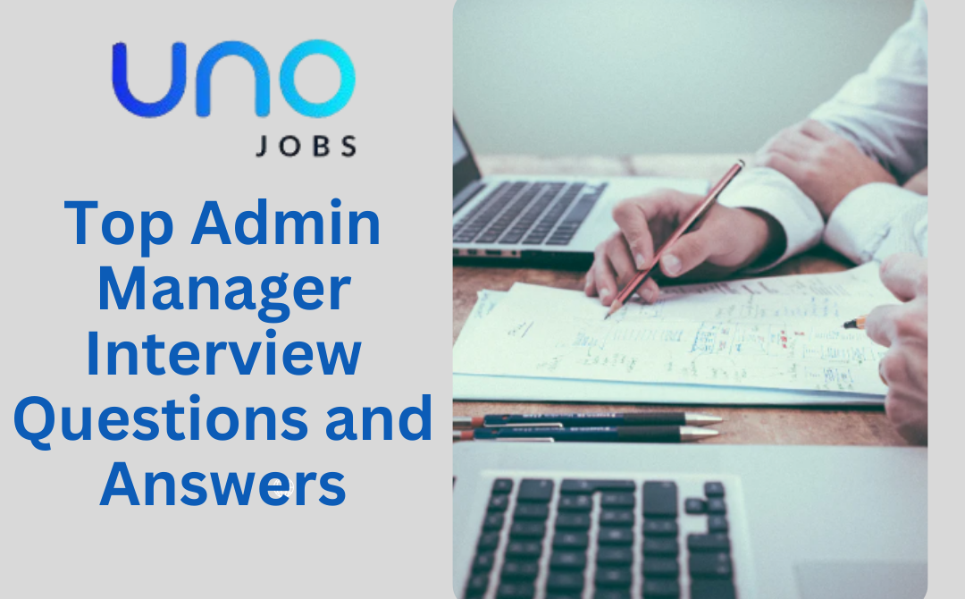 Top Admin Manager Interview Questions and Answers.png